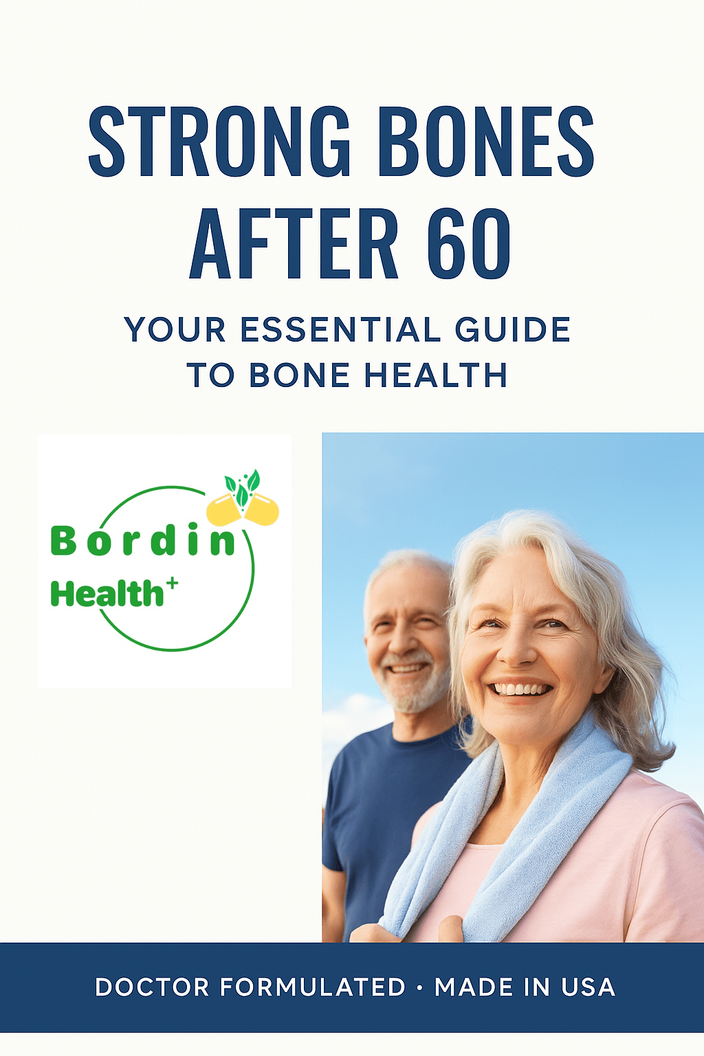 Strong bones after 60' (FREE Download) - Bordin Health™ Store